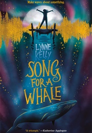 Song for a Whale (Lynne Kelly)