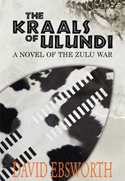 The Kraals of Ulundi (David Ebsworth)