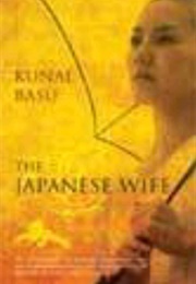 The Japanese Wife (Kunal Basu)