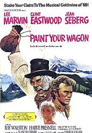 Paint Your Wagon (1969)
