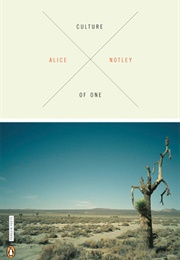 Culture of One (Alice Notley)