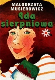 Ida Sierpniowa (Małgorzata Musierowicz)
