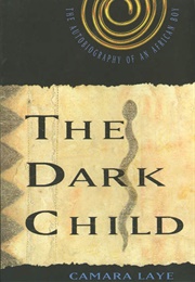 The Dark Child (Camara Laye)