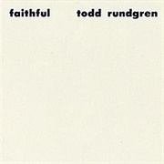 Todd Rundgren - Faithful