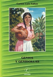 Gentes Y Gentecillas (Carlos Luis Fallas)