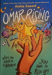 Omar Rising (Aisha Saeed)