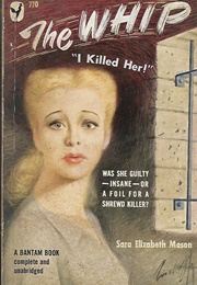 The Whip (Sara Elizabeth Mason)