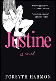 Justine (Forsyth Harmon)