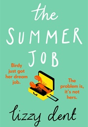 The Summer Job (Lizzy Dent)