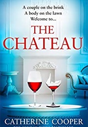 The Chateau (Catherine Cooper)