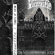Pleuritic - Temple of Satan