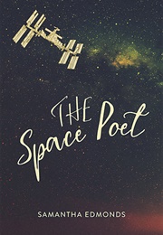 The Space Poet (Samantha Edmonds)