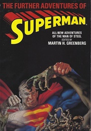 Further Adventures of Superman (Martin H. Greenberg)