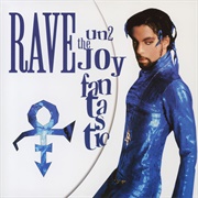 Rave Un2 the Joy Fantastic (Prince, 1999)