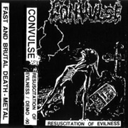 Convulse - Resuscitation of Evilness