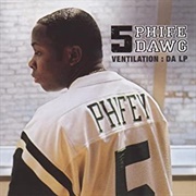 Ventilation: Da LP (Phife Dawg, 2000)