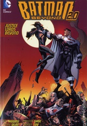 Batman Beyond 2.0 (Kyle Higgins)