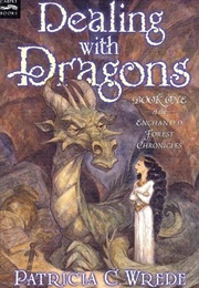 Dealing With Dragons (Patricia C. Wrede)