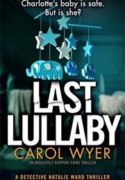 Last Lullaby (Carol Wyer)