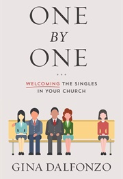 One by One (Gina Dalfonzo)