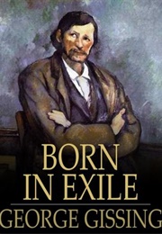 Born in Exile (George Gissing)