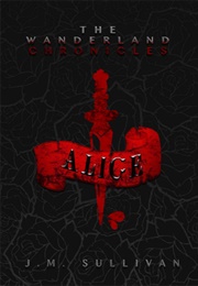 Alice (J.M. Sullivan)