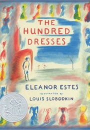 The Hundred Dresses (Estes, Eleanor)