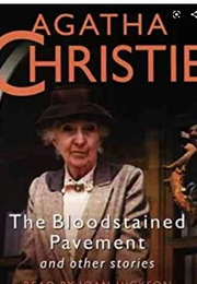 Bloodstained Pavement and Other Storiesn (Agatha Christie)