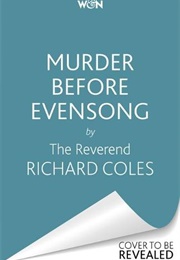 Murder Before Evensong (Richard Coles)