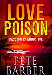 Love Poison (Pete Barber)