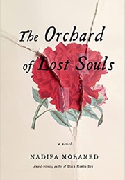 The Orchard of Lost Souls (Nadifa Mohamed - Somalia)