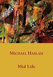 Midlife (Michael Haslam)