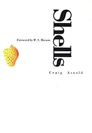 Shells (Craig Arnold)