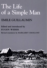 The Life of a Simple Man (Emile Guillaumin)