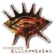 Salmonella Dub Killervision