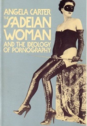 The Sadeian Woman (Angela Carter)