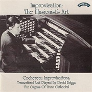 Improvisation: The Illusionist's Art (Cochereau/Briggs)