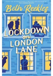 Lockdown on London Lane (Beth Reekles)