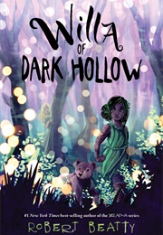 Willa of Dark Hollow (Robert Beatty)