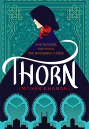Thorn (Intisar Khanani)