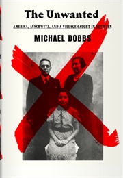The Unwanted (Michael Dobbs)