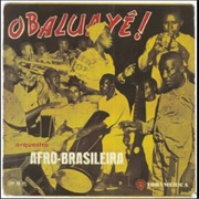 Obaluayê! - Orquestra Afro-Brasileira (1957)