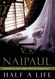 Half a Life (Naipaul)