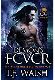 Demon&#39;s Fever (T F Walsh)