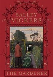 The Gardener (Salley Vickers)