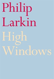 High Windows (Philip Larkin)