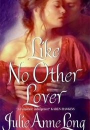 Like No Other Lover (Julie Anne Long)
