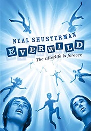 Everwild (Neal Shusterman)