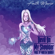 Devil on My Shoulder - Faith Marie