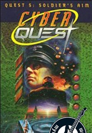 Cyberquest: Soldier's Aim (Sigmund Brouwer)